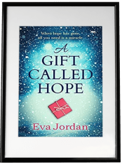 A Gift Called Hope - framed image